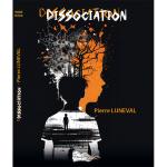 DISSOCIATION (Nouveauté)