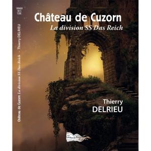 Ch&acirc;teau de Cuzorn - La division SS Das Reich